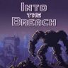 Into the Breach