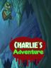 Charlie's Adventure