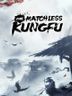 The Matchless Kungfu