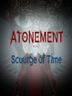 Atonement Scourge of Time