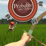 Probably Archery