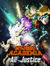 My Hero Academia All's Justice