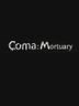 Coma Mortuary