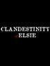Clandestinity of Elsie