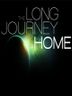 The Long Journey Home