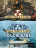 Cuban Missile Crisis + Cuban Missile Crisis Ice Crusade