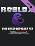 Roblox Void Sheep Shoulder Pet Roblox