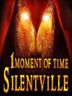 1 Moment Of Time Silentville