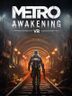 Metro Awakening