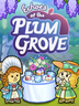 Echoes of the Plum Grove