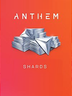 Anthem Shards 4600