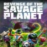 Revenge of the Savage Planet