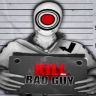 Kill The Bad Guy