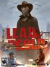 Lead and Gold Gangs of the Wild West