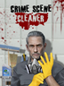Crime Scene Cleaner