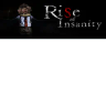 Rise of Insanity