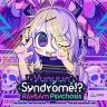 Yunyun Syndrome Rhythm Psychosis