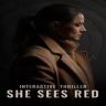 She Sees Red