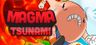 Magma Tsunami