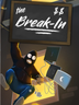 The Break In