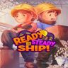 Ready, Steady, Ship!