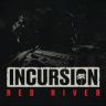 Incursion Red River