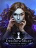 Dreamwalker Never Fall Asleep