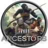 Ancestors The Humankind Odyssey