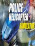 Police Helicopter Simulator