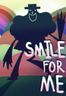 Smile For Me