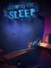 Among the Sleep
