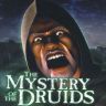 The Mystery of the Druids