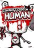 I Want To Be Human