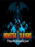 Monster Slayers