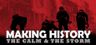 Making History The Calm & The Storm
