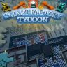 Smart Factory Tycoon
