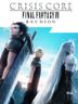CRISIS CORE FINAL FANTASY VII REUNION
