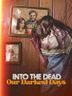 Into the Dead Our Darkest Days