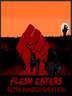 Flesh Eaters