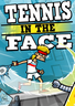 Tennis in the Face