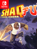 Shaq Fu A Legend Reborn
