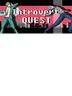 Introvert Quest