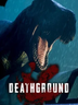 Deathground