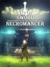 Sword of the Necromancer