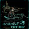 Forgive Me Father