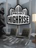 Project Highrise