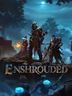 Enshrouded