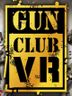 Gun Club VR