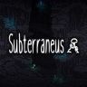 Subterraneus