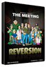 Reversion The Meeting (2nd Chapter)